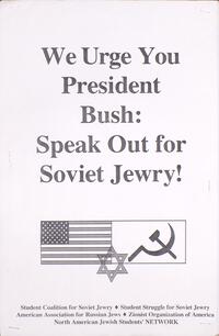 We urge you President Bush: speak out for Soviet Jewry!