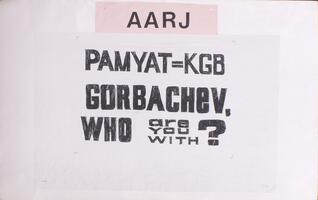 Pamyat = KGB: Gorbachev, who are you with?