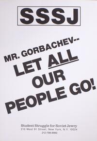 Mr. Gorbachev - let all our people go