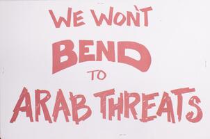 We won't bend to Arab threats